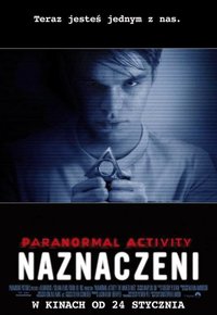 Plakat Filmu Paranormal Activity: Naznaczeni (2014)